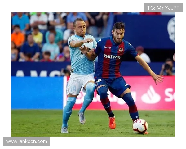 莱万特迎战黄潜直播今日西甲战